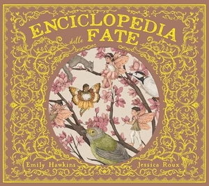 Hawkins, Emily. Enciclopedia delle fate. Il Castello, 2025.