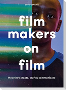 Filmmakers on Film