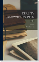 Reality Sandwiches, 1953-60