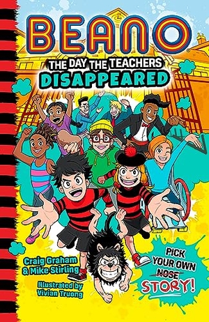 Beano / Graham, Craig et al. Beano The Day The Teachers Disappeared. HarperCollins Publishers, 2024.