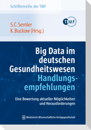 Big Data im deutschen Gesundheitswesen - Handlungsempfehlungen