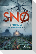Snø - Spur des Schweigens: Ein Fall für Snø