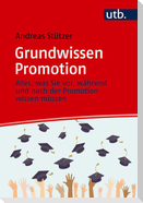 Grundwissen Promotion