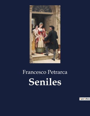 Petrarca, Francesco. Seniles. Culturea, 2023.