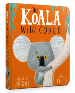 Bright, Rachel. The Koala Who Could. Hachette Children's  Book, 2018.