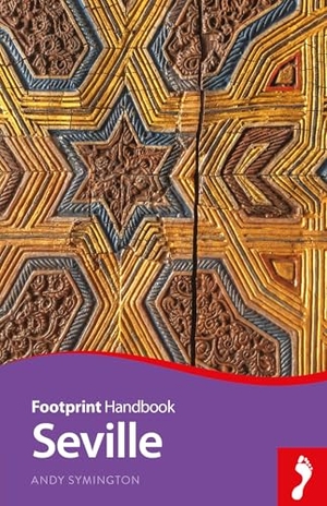 Symington, Andy. Seville Handbook. Globe Pequot Publishing Group Inc, 2019.