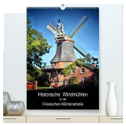 Historische Windmühlen an der Friesischen Mühlenstraße / CH-Version / Planer (hochwertiger Premium Wandkalender 2025 DIN A2 hoch), Kunstdruck in Hochglanz