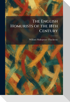 The English Homurists of the 18th Century