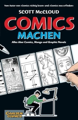 McCloud, Scott. Comics machen - Alles über Comics, Manga und Graphic Novels. Carlsen Verlag GmbH, 2007.