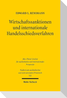 Wirtschaftssanktionen und internationale Handelsschiedsverfahren