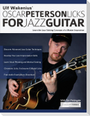 Ulf Wakenius' Oscar Peterson Licks for Jazz Guitar