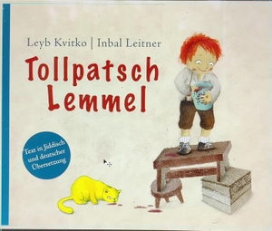 Kvitko, Leyb. Tollpatsch Lemmel - Gedichte für Kinder. Ariella Verlag, 2023.