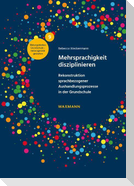 Mehrsprachigkeit disziplinieren