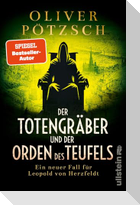 Der Totengräber und der Orden des Teufels