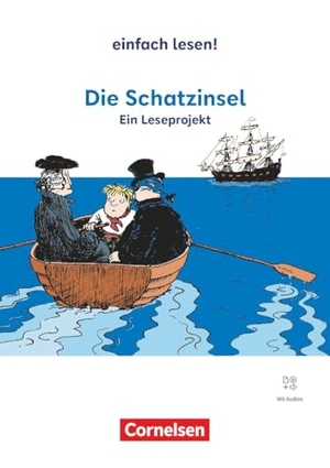 Stevenson, Robert Louis. Die Schatzinsel - Ein Leseprojekt nach dem gleichnamigen Abenteuerroman von R. L. Stevenson - Ausgabe ab 2024 - Empfohlen für das 7.-8. Schuljahr - Arbeitsbuch mit Lösungen und Audios. Cornelsen Verlag GmbH, 2026.