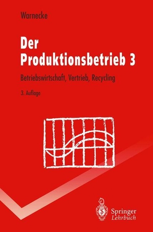 Warnecke, Hans-Jürgen. Der Produktionsbetrieb 3 - Betriebswirtschaft, Vertrieb, Recycling. Springer Berlin Heidelberg, 1995.