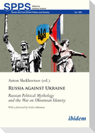 Russia Against Ukraine