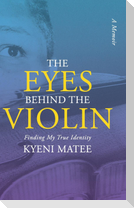 The Eyes Behind The Violin