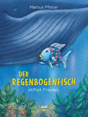 Pfister, Marcus. Der Regenbogenfisch stiftet Frieden. NordSüd Verlag AG, 2012.