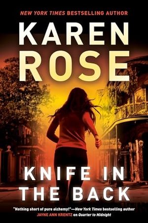 Rose, Karen. Knife in the Back. Penguin Publishing Group, 2025.