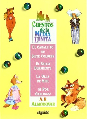 Rodríguez Almodóvar, Antonio / Carlos Martín. Cuentos de la media lunita, n.9 : del 33 al 36. Algaida Editores, 1991.