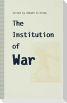 Institution of War