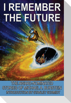 I Remember the Future