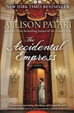 Pataki, Allison. The Accidental Empress. Howard Books, 2015.