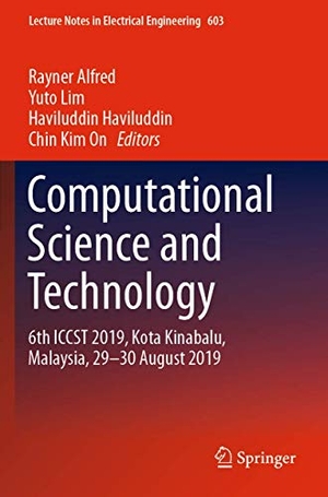 Alfred, Rayner / Chin Kim On et al (Hrsg.). Computational Science and Technology - 6th ICCST 2019, Kota Kinabalu, Malaysia, 29-30 August 2019. Springer Nature Singapore, 2020.
