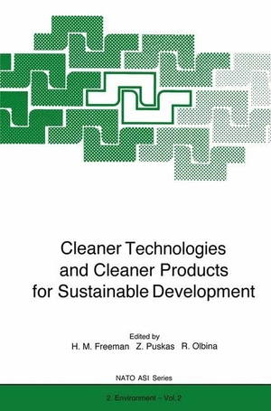 Freeman, Harry M. / Rada Olbina et al (Hrsg.). Cleaner Technologies and Cleaner Products for Sustainable Development. Springer Berlin Heidelberg, 2011.