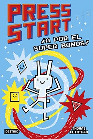 Carro, Cristina. Press start 2 : ¡a por el Super Bonus!. Destino Infantil & Juvenil, 2022.