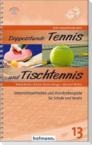 Doppelstunde Tennis / Tischtennis