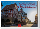 Malerisches Frankenland (Tischkalender 2025 DIN A5 quer), CALVENDO Monatskalender