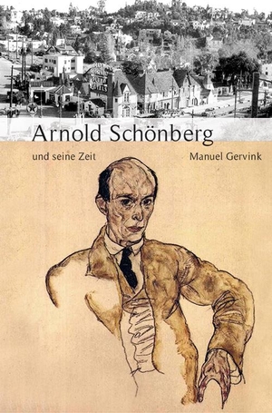Gervink, Manuel. Arnold Schönberg und seine Zeit. Laaber Verlag, 2018.