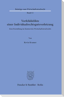 Vorfelddelikte einer Individualrechtsgutsverletzung