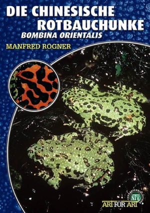 Rogner, Manfred. Die Chinesische Rotbauchunke - Bombina orientalis. NTV Natur und Tier-Verlag, 2004.
