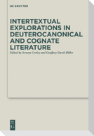 Intertextual Explorations in Deuterocanonical and Cognate Literature
