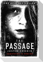 The Passage Trilogy 1