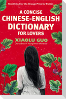 A Concise Chinese-English Dictionary for Lovers