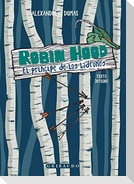 Robin Hood. El Principe de Los Ladrones