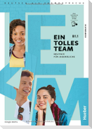 Ein tolles Team B1.1. Kursbuch plus interaktive Version