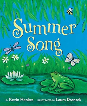 Henkes, Kevin. Summer Song. HarperCollins, 2021.