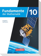 Fundamente der Mathematik 10. Schuljahr- Ausgabe B ab 2024 - Schulbuch mit Erklärfilmen