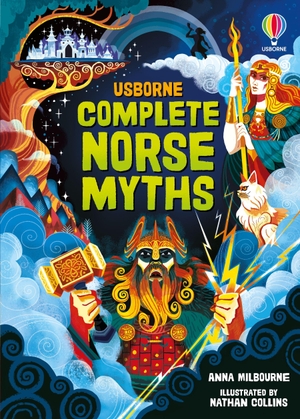 Milbourne, Anna / Mairi Mackinnon. Complete Norse Myths. Usborne Publishing Ltd, 2026.