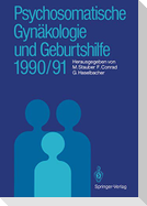 Psychosomatische Gynäkologie und Geburtshilfe 1990/91