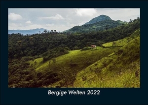 Tobias Becker. Bergige Welten 2022 Fotokalender DIN A5 - Monatskalender mit Bild-Motiven aus Fauna und Flora, Natur, Blumen und Pflanzen. Vero Kalender, 2021.