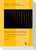 Weapons, Tools and Technology