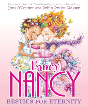 O'Connor, Jane. Besties for Eternity. HarperCollins Publishers Inc, 2025.