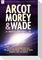 Arcot, Morey & Wade