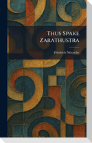 Thus Spake Zarathustra